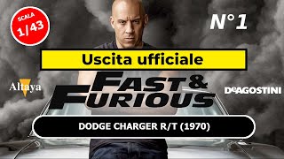 N° 1 FAST amp FURIOUS 143 COLLEZIONE MODELLINI FILM SCALA 143 EDIZIONE ALTAYA  DEAGOSTINI [upl. by Sauls]