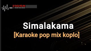 simalakamapopdut remix karaoke lirik karaoke [upl. by Crudden]