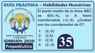 Ejercicio 35  Admisión Propedéutico  Universidad Autónoma Chapingo  Habilidad Numérica [upl. by Zohar]