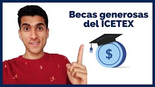 Las becas desconocidas del ICETEX [upl. by Elimac]