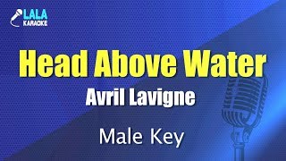 Avril Lavigne  Head Above Water 남자키Male  LaLa Karaoke 노래방 [upl. by Xaviera576]