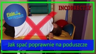 Jak spać poprawnie na poduszcze 17 FizjoTerapia HD [upl. by Livy]