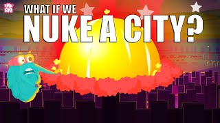 What If We Nuke A City  Nuclear War  The Dr Binocs Show  Peekaboo Kidz [upl. by Katy]