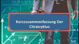 Kurzzusammenfassung Der Citratzyklus [upl. by Airamzul]