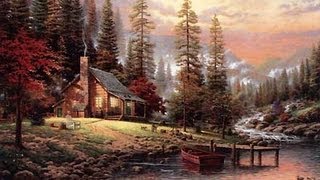 Peaceful Retreat by Thomas Kinkade [upl. by Bjork]