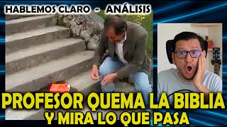 PROFESOR QUEMA LA BIBLIA Y MIRA LO QUE PASA [upl. by Lesde]