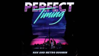 NAV amp Metro Boomin feat Offset amp Playboi Carti  Minute Official Audio [upl. by Gaile]