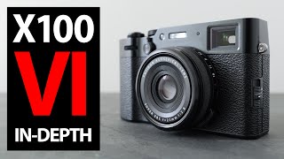 Fujifilm X100 VI for PHOTOGRAPHY review INDEPTH [upl. by Ecirtael340]