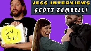 Jess Interviews Scott Zambelli [upl. by Vharat214]