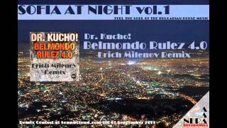 DR KUCHO  Belmondo Rulez 40 Erich Milenov Remix [upl. by Antipus]