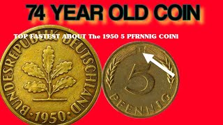 1950 5 P FENNIG COIN HOW MUCH IS IT WORTH TODAY In 1950 5 PFRNNI COIN HISTORY AND VALUES UEREVE [upl. by Asirap]