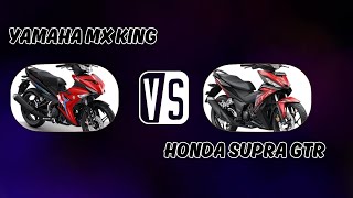 Yamaha MX King VS Honda Supra GTR [upl. by Mikkel743]