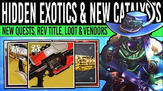 Destiny 2 NEW SECRET EXOTICS amp EVERVERSE LOOT New CATALYST Title Secret Loot Quests Oct 8th [upl. by Norud]