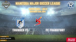 November 13th WSF Div 3 Thunder FC vs FC Frankfurt [upl. by Esma638]