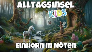 Alltagsinsel KIDS Einhorn in NÃ¶ten [upl. by Ponce]