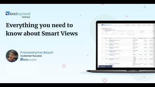 Organise your work using Smart Views in LeadSquared [upl. by Maudie]