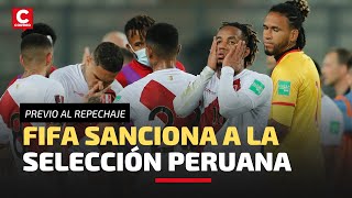 SELECCIÓN PERUANA FIFA confirmó sanción tras partido ante Paraguay en el Estadio Nacional [upl. by Agni]