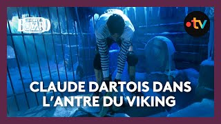 Claude Dartois au coeur de lantre du Viking [upl. by Eugnimod959]