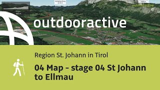 04 Map  stage 04 St Johann to Ellmau [upl. by Idisahc144]