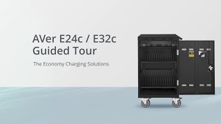 AVer E24c amp E32c Charging Solution Guided Tour [upl. by Zinah]