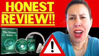 THE MONEY WAVE ⛔WARNING⛔ THE MONEY WAVE REVIEW  THE MONEY WAVE REVIEWS  MONEY WAVE REVIEWS [upl. by Vincents766]