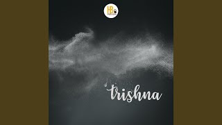 Trishna [upl. by Ardekahs]