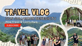 Travel Vlog Episode 11 Don Salvador Benedictu Bacolod Negros Occidental [upl. by Hope386]