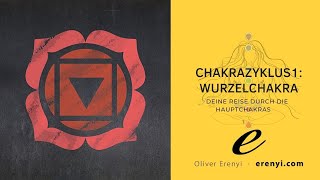 Chakrenzyklus Teil 1 Wurzelchakra  Impulsmeditation [upl. by Chapell833]