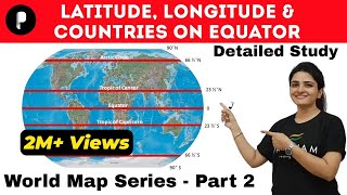 World Map Latitude Longitude Countries on Equator हिंदी में  with Memory Techniques [upl. by Henning293]