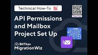 API Permissions and Mailbox Project Set Up with a Free Trial [upl. by Wendi189]