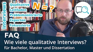 Qualitative Interviews  Wie viele für Bachelor Master Dissertation Qualitative Inhaltsanalyse [upl. by Jerman4]