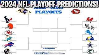 2024 NFL PLAYOFF PREDICTIONS YOU WONT BELIEVE THE SUPER BOWL MATCHUP 100 CORRECT BRACKET [upl. by Dranal525]