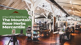 A Tour of Our Retail Store The Mountain Rose Herbs Mercantile [upl. by Aicram]