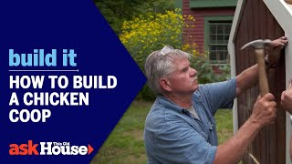 How to Build a Chicken Coop  Build It  Ask This Old House [upl. by Garin]