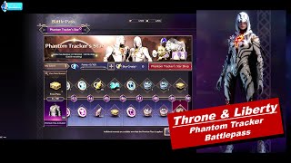 Throne and Liberty  Phantom Trackers Star Battlepass  Twitch dexterisfrosty [upl. by Shreve]