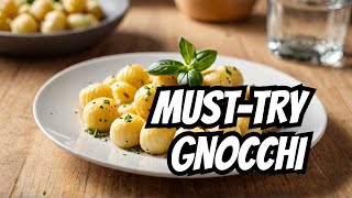 Mouthwatering Gnocchi Recipe That Will Change Your Life [upl. by Joyann]