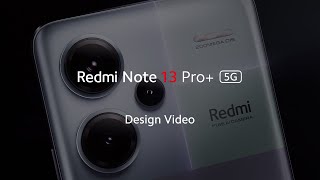 Meet Redmi Note 13 Pro Plus 5G [upl. by Ruff]