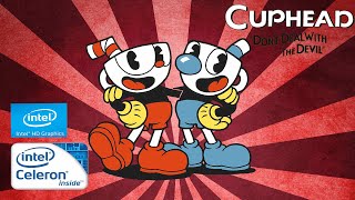 Gameplay Cuphead Con Intel Celeron N3060 35 [upl. by Yhotmit]