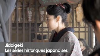 Jidaigeki Les séries historiques japonaises [upl. by Toscano576]