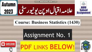 AIOU Code 1430 Solved Assignment No1 Autumn 2023  Subject Business Statistics  Level BABCom [upl. by Bohner]