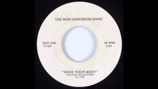 THE NEW DIMENSION BAND  rock your body label unknow year 1985 [upl. by Ahsitaf]