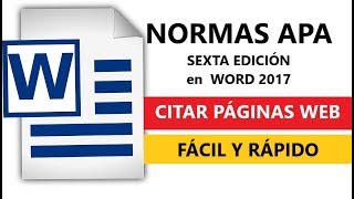 NORMAS APA CITAR PÁGINAS WEB SEXTA EDICIÓN 2017 EN WORD [upl. by Yalhsa]