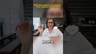 Self description of oysters How pearls are formed [upl. by Uela]