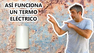 🛠️ Como funciona un termo eléctrico [upl. by Anyala575]