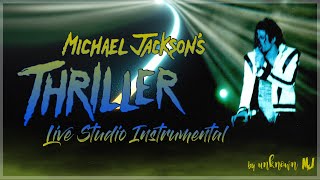 Michael Jackson  Thriller  1992 Dangerous Tour  Live Studio Instrumental [upl. by Tallula]