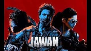 Jawan  Official Hindi Movie  Shah Rukh Khan  Atlee  Nayanthara  Vijay S  Deepika P  Anirudh [upl. by Ihsorih917]