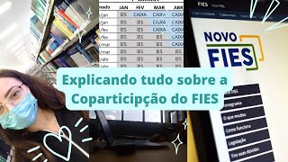 Tudo o que você precisa saber sobre a coparticipação do fies explicando a coparticipação [upl. by Akihdar]