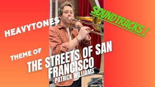 quotTheme from THE STREETS OF SAN FRANCISCOquot  Patrick Williams Cover by heavytones [upl. by Noonberg]