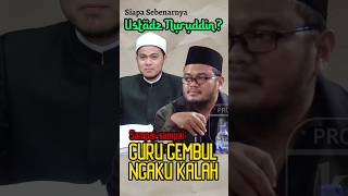 SIAPAKAH USTADZ NURUDDIN islam shorts viralvideo [upl. by Guthry214]