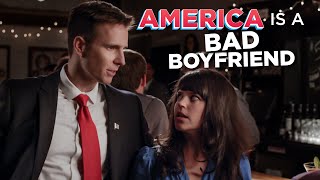 How America Is Like A Bad Boyfriend [upl. by Stalker813]